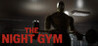 The Night Gym Image