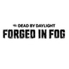 Dead by Daylight: Forged in Fog Chapter