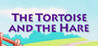 The Tortoise and the Hare Image