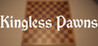 Kingless Pawns Image