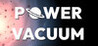 Power Vacuum Image