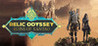 Relic Odyssey : Ruins Of Xantao