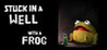 Stuck in a Well with a Frog Image
