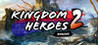 Kingdom Heroes 2 Image