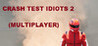 CRASH TEST IDIOTS 2 Image