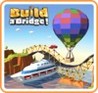 Build a Bridge! Image