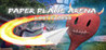 Paper Plane Arena - Lost Places Image