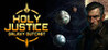 Holy Justice: Galaxy Outcast