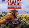 Savage: The Ultimate Quest for Survival Image
