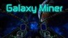 Galaxy Miner Image