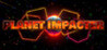 PLANET IMPACTER
