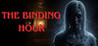 The Binding Hour