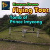 Korean Drone Flying Tour Tomb of Prince Imyeong
