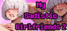 My Sadistic Girlfriends 2 Image