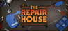 The Repair House: Restoration Sim Image