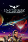 X-Force Under Attack Image