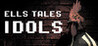 Ells Tales: Idols Image
