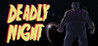 Deadly Night Image