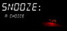 Snooze: A Choice