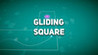 Gliding Square Image