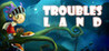 Troubles Land