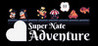 Super Nate Adventure