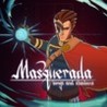 Masquerada: Songs and Shadows Image