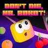 Don't Die, Mr. Robot! Image