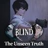 Blind - The Unseen Truth Image