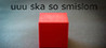 uuu ska so smislom Image
