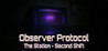 Observer Protocol: The Station - Second Shift Image
