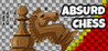 Absurd Chess