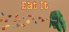 Eat It