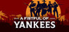 A Fistful Of Yankees Image