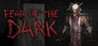 Fear of the Dark