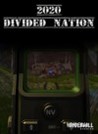 2020: Divided Nation Image