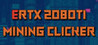 ERTX 2080TI Mining clicker Image
