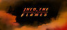 Into The Flames Image