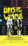 Days of the Whale