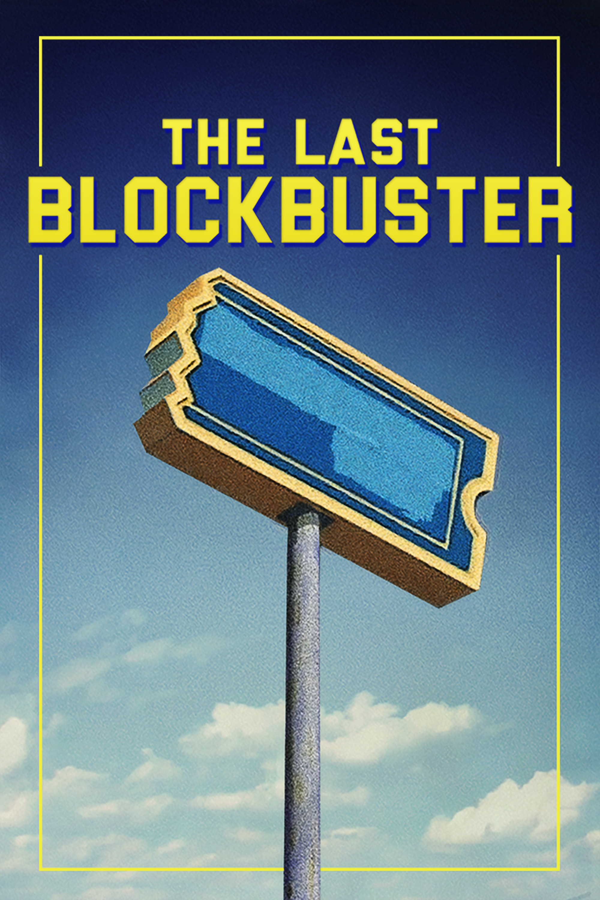 The Last Blockbuster Details And Credits - Metacritic