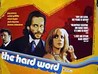 The Hard Word