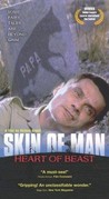 Peau d'homme coeur de bête
