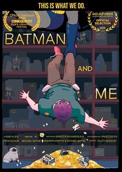 Batman and Me
