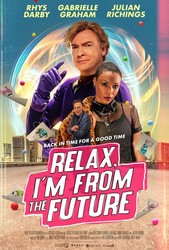 Relax, I'm from the Future
