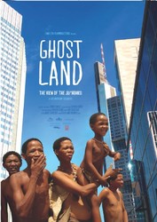Ghostland: The View of the Ju/’hoansi