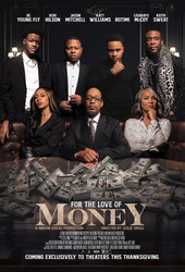 For the Love of Money
