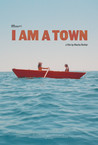 I Am a Town
