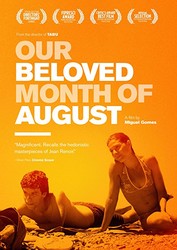 Our Beloved Month of August