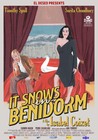 It Snows in Benidorm