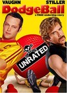 Dodgeball: A True Underdog Story
